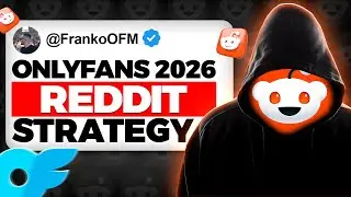 OnlyFans Reddit Marketing Strategy (2026)