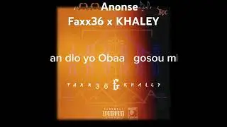 Anonse   Faxx36 x KHALEY