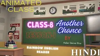 Class 8 english lesson 1 Another Chance in hindi || Hindi me