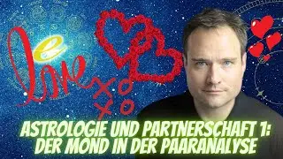 Astrologie und Partnerschaft Teil 1: Der Mond - Mit wem passe ich zusammen?