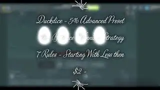 Duckdice - 5 Percent Low Balance Winning 7 Rules Preset Advanced Strategy Play #acedd956 #duckdice