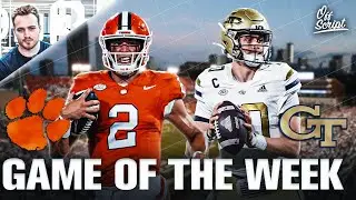 Clemson vs Georgia Tech Is HUGE | Game of the Week