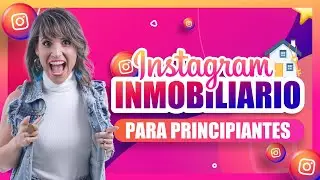 🙅🏻&zwj;♀️ Real Estate Instagram (Basics) | Digital Marketing for Real Estate Agents