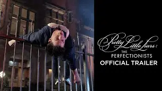 Pretty Little Liars: The Perfectionists - Official Trailer