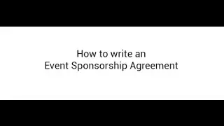 How to Write an Event Sponsorship Agreement