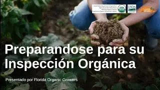 Preparandose para su Inspección Orgánica