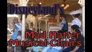 Mad Hatters Musical Chairs with Alice and Marry Poppins at Disneyland 2006