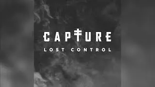 Capture - Dead Hollywood (ft. Josh Collard)