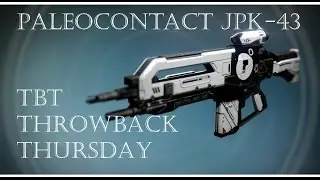 Destiny - TBT Throwback Thursday - Paleocontact JPK-43 - Silent Movie Gameplay Review