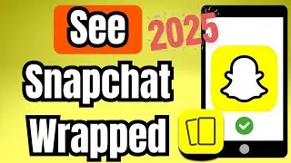 Как увидеть Snapchat Wrapped 2025