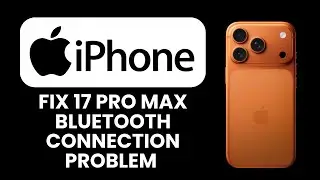 iPhone 17 Pro Max Bluetooth Keeps Disconnecting 🔗 Quick Fix to Stabilize Wireless Connections