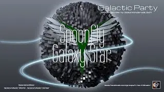 ✯ Spoonfly - Galaxy Star (EPS Project Mix. by: Space Intruder) edit.2k21