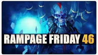 Dota 2 Rampage Friday - EP 46