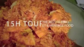 15H Tour of the Best Filipino Street and Heritage Food