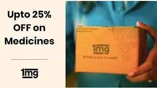 Upto 25% off On Medicines || 1mg