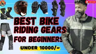 Best Beginner Bike Riding Gears | What you really need? Under 10000/-