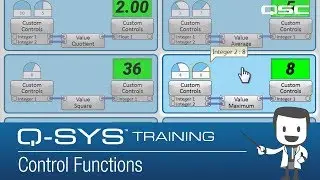 Q-SYS Control Training: Control Functions