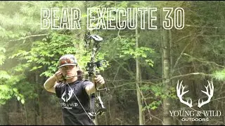 Bear Execute 30! The Fred Bear Way!