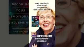 Sandie Sedgbeer's No BS Spiritual Book Club &ndash; FREE Live Open House  Q & A  with Judy Wilkins-Smith
