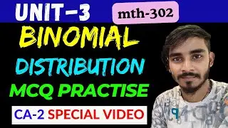 unit 3 Lect 1  Binomial Distribution ( MCQ Practise ) || Special Discrete Distributions