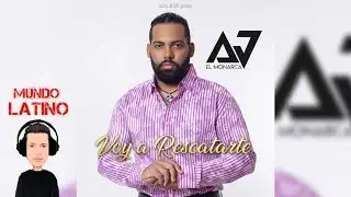 El Monarca Andrw John  - Voy A Rescatarte (Bachata)