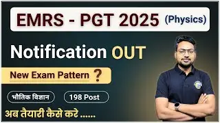 EMRS PGT Physics New Vacancy 2025 Out | EMRS TGT PGT Vacancy 2025 Update | EMRS #emrsphysics