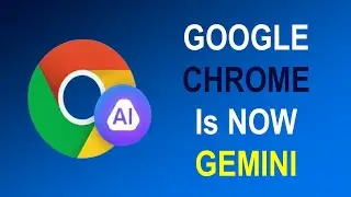 Google Chrome теперь полностью на базе искусственного интеллекта. Используйте Gemini в Google Chr...