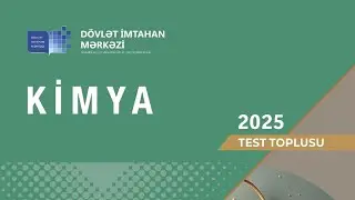 Dim Kimya 2025| Azot və onun birləşmələri yeni əlavə olunan testlər 