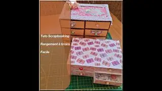 Tuto rangement tiroirs #facile  #scrapbooking