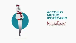 Notaio e Accollo del Mutuo
