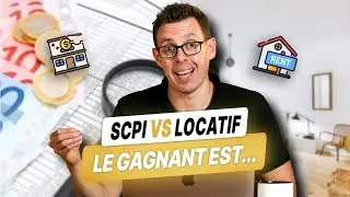SCPI ou Investissement Locatif : Lequel Est LE Plus Rentable ?