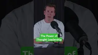 The Power of Thought Leadership, Personal Branding & Social Selling for Better Lead Generation