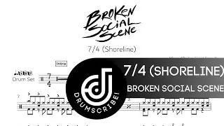 Broken Social Scene - 7/4 (Shoreline) (Drum transcription) | The Drumscribe Universe