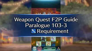 New Paralogue Weapon Quests Paralogue 103-3 Lance F2Pish Guide 1 SI 2 Seals - FEH