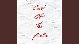 Carol Of The Bells (Metal Version)