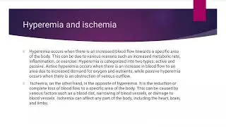 Bioscience for medical engineering- unit 4- fluid and hemodynamic derangement Hyperemia and ischemia