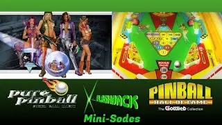 Pure Pinball & Pinball Hall of Fame: The Gottlieb Collection (Xbox) Review - VF Mini-Sodes