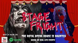 Stage Fright - A True Story of a family, terrified at The Royal Opera House