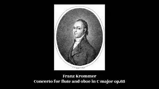 Franz Krommer - Concerto for flute and oboe in C major op.65