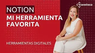 Mi herramienta digital favorita | Notion