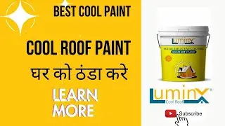 LuminX #coolroof paint Application of Cool Roof Technology Best Roof cooling paint India