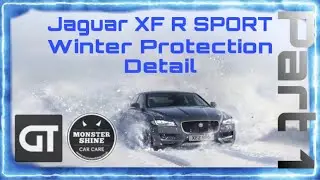WINTER PROTECTION CAR DETAIL, JAGUAR XF R SPORT | GARAGE THERAPY PRODUCTS Pt 1 Karcher K4