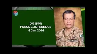 DG ISPR PRESS CONFERENCE | 6 Jan 2026 | Pakistan Army Strategic Response #ISPR #Pakistan