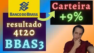 BBAS3 resultado 4t20 Banco do Brasil, vale a pena investir em 2021?