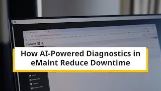 How AI-Powered Diagnostics in eMaint Reduce Downtime