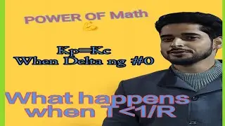 Kp vs Kc ll Equations change below 12.2 Kelvin ll