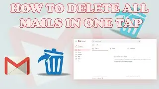 How you can delete all your mails in one click | Save your time | Free up gmail space.