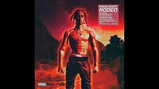 [FREE NO TAGS] Travis Scott Type Beat & DAYS BEFORE RODEO Type Beat ~ 