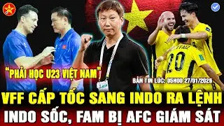 💖U23 VIỆT NAM KHÔNG NGÁN NHẬT BẢN, SẾP LỚN VFF SANG INDO, YÊU CẦU HỌC THEO U23VN, AFC GIÁM SÁT FAM