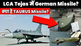 Tejas to Get German TAURUS Missile? IAF&rsquo;s Deep-Strike Game Changer #Tejas #TaurusMissile #IAF 